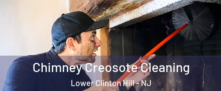 Chimney Creosote Cleaning Lower Clinton Hill - NJ