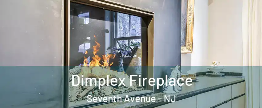 Dimplex Fireplace Seventh Avenue - NJ