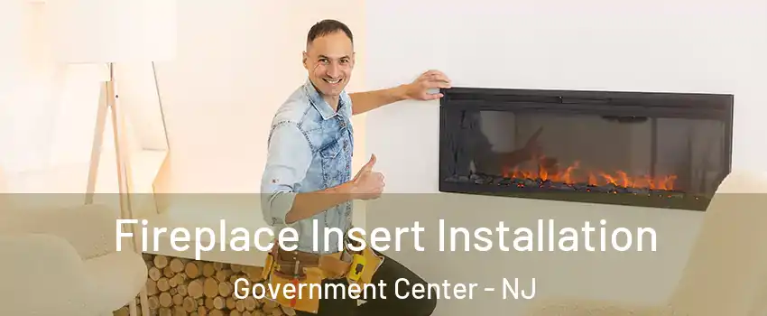 Fireplace Insert Installation Government Center - NJ