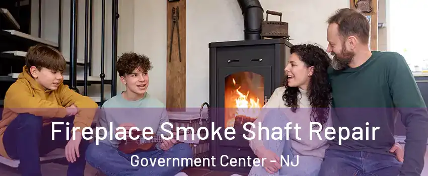 Fireplace Smoke Shaft Repair Government Center - NJ