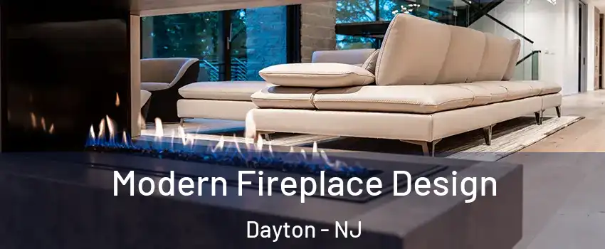 Modern Fireplace Design Dayton - NJ